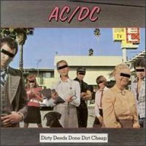 COVER: Dirty Deeds Done Dirt Cheap