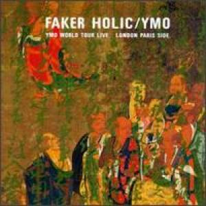 COVER: Faker Holic - Фото - YELLOW MAGIC ORCHESTRA - Звуки.Ру